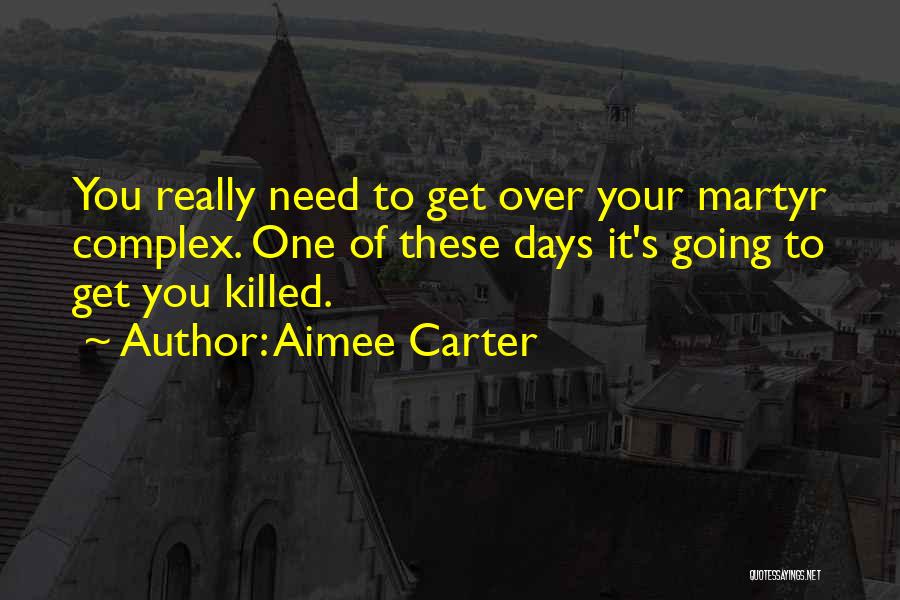 Aimee Carter Quotes 1513108