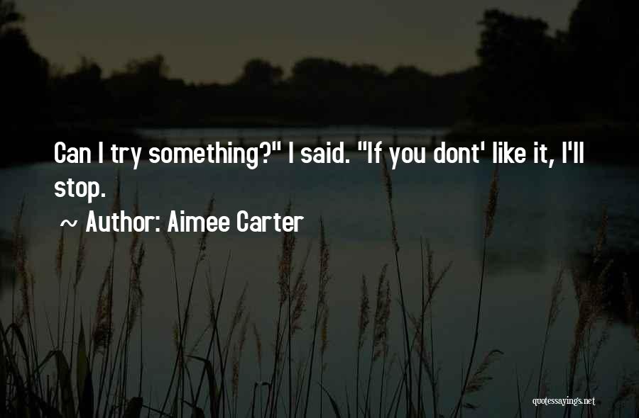 Aimee Carter Quotes 2184691