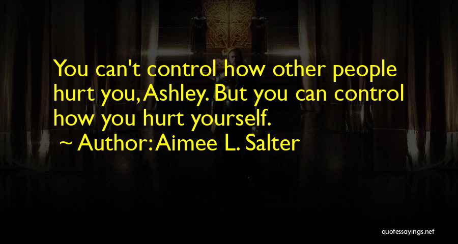 Aimee L. Salter Quotes 1077781