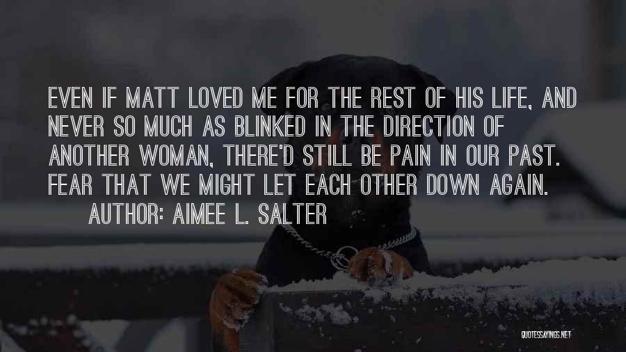 Aimee L. Salter Quotes 835758