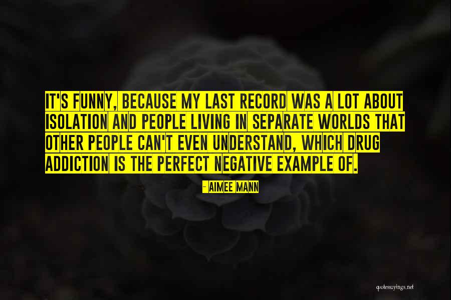 Aimee Mann Quotes 1479913 Aimee Mann Quotes 1479913