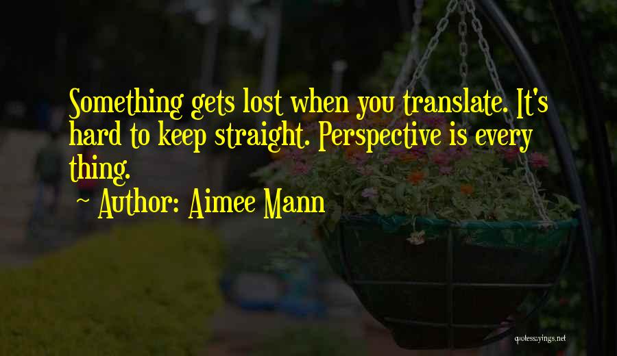 Aimee Mann Quotes 286841