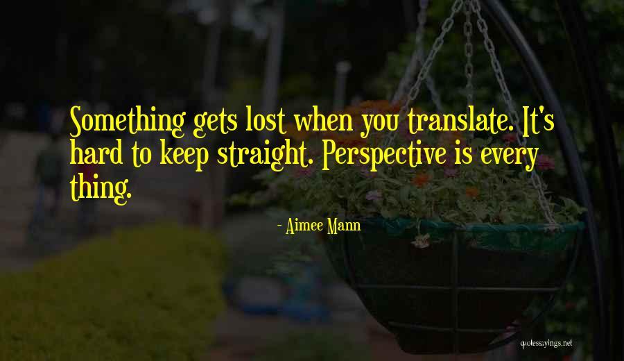 Aimee Mann Quotes 286841 Aimee Mann Quotes 286841