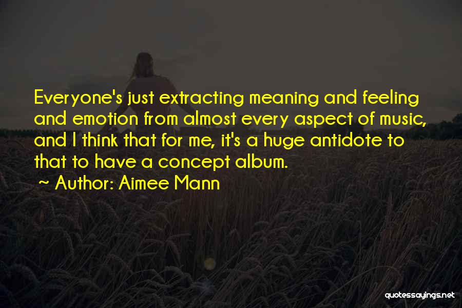 Aimee Mann Quotes 610971