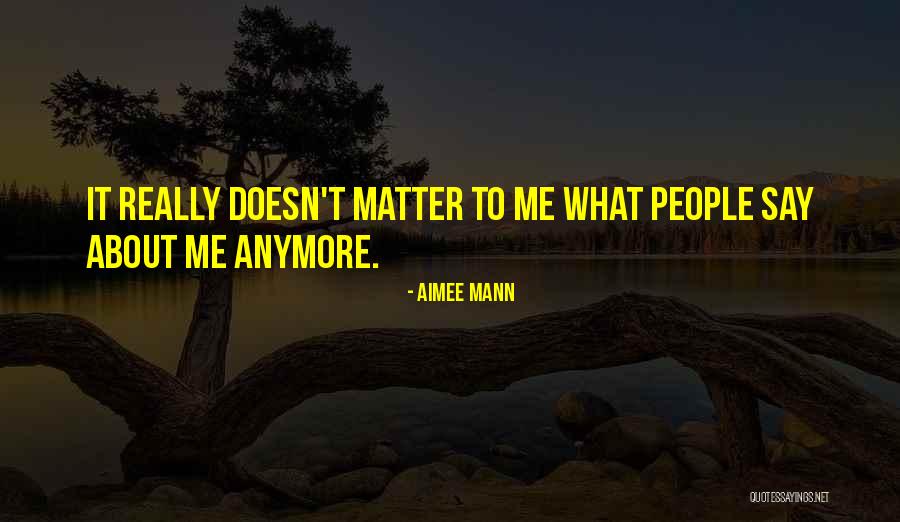 Aimee Mann Quotes 745727