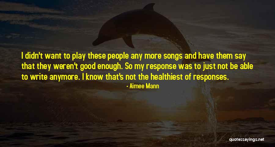 Aimee Mann Quotes 865417 Aimee Mann Quotes 865417