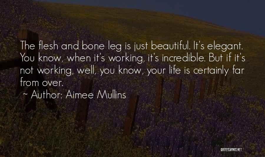 Aimee Mullins Quotes 1708434