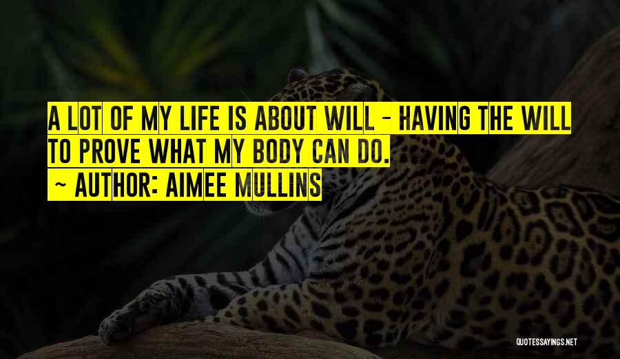 Aimee Mullins Quotes 1822749