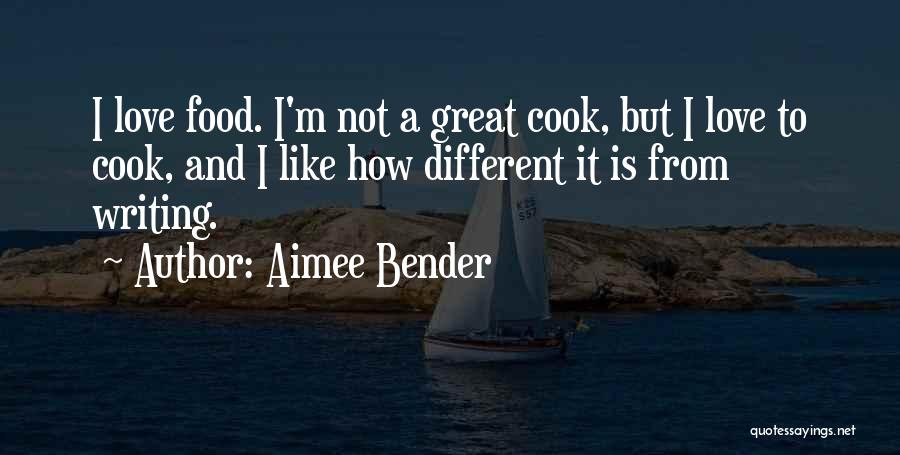 Aimee Quotes By Aimee Bender