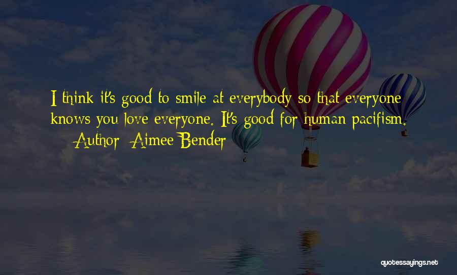 Aimee Quotes By Aimee Bender