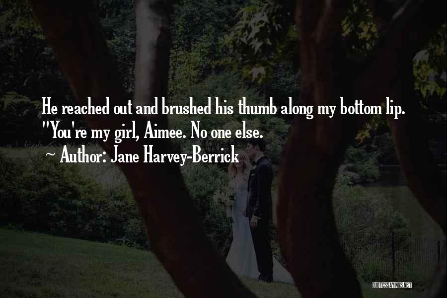 Aimee Quotes By Jane Harvey-Berrick