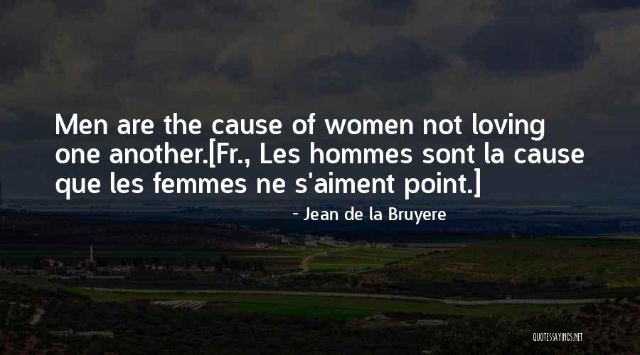 Aiment Quotes By Jean De La Bruyere Aiment Quotes By Jean De La Bruyere