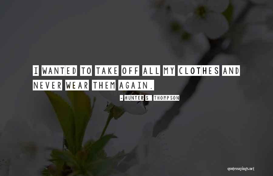 Aimery Organosys Quotes By Hunter S. Thompson Aimery Organosys Quotes By Hunter S. Thompson