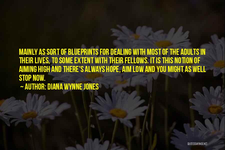 Aiming High Quotes By Diana Wynne Jones