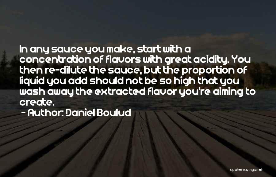 Aiming Too High Quotes By Daniel Boulud