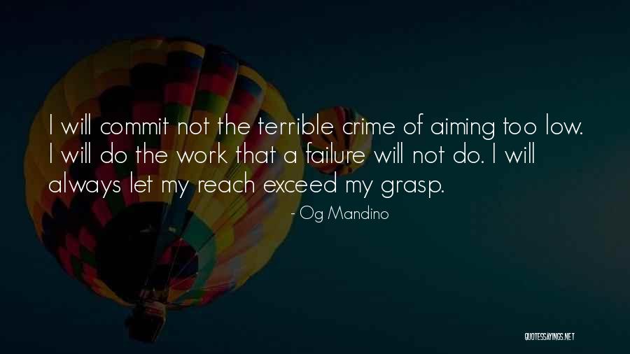 Aiming Too Low Quotes By Og Mandino Aiming Too Low Quotes By Og Mandino