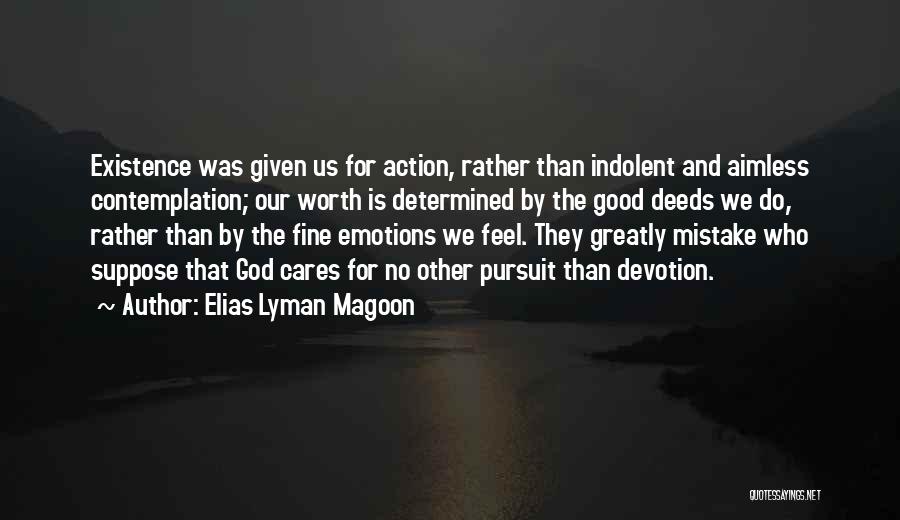 Aimless At Work Quotes By Elias Lyman Magoon