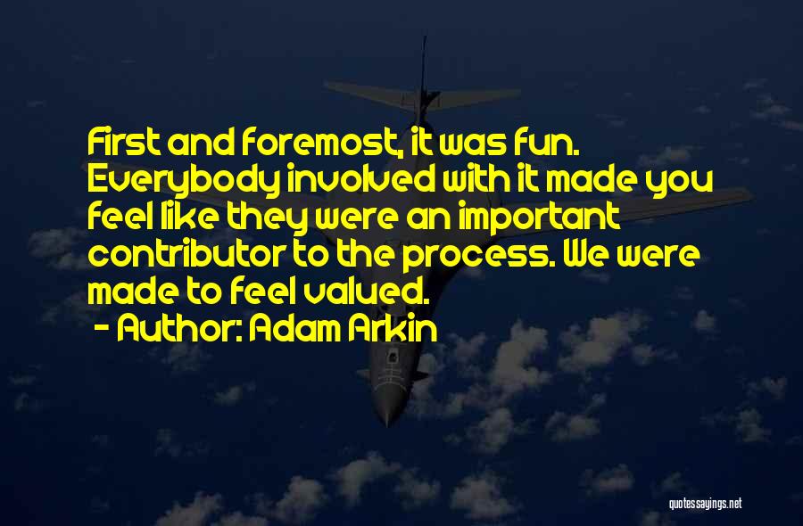 Aimons Nous Vivants Quotes By Adam Arkin Aimons Nous Vivants Quotes By Adam Arkin