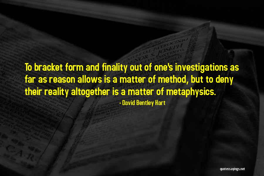 Aimons Toujours Quotes By David Bentley Hart Aimons Toujours Quotes By David Bentley Hart