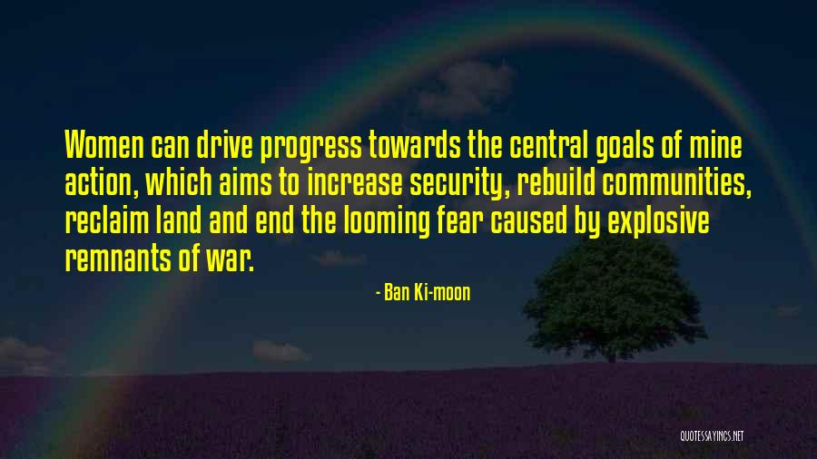 Aims Goals Quotes By Ban Ki-moon Aims Goals Quotes By Ban Ki-moon