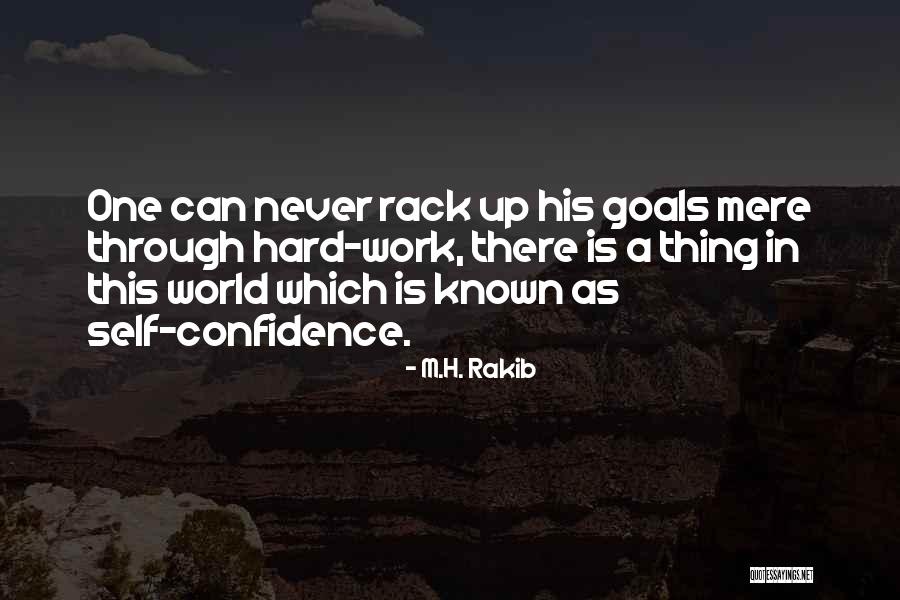 Aims Goals Quotes By M.H. Rakib Aims Goals Quotes By M.H. Rakib