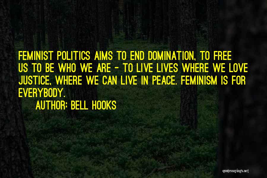 Aims In Life Quotes By Bell Hooks