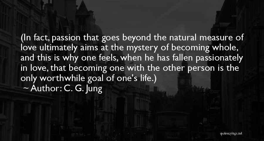 Aims In Life Quotes By C. G. Jung