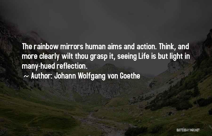 Aims In Life Quotes By Johann Wolfgang Von Goethe