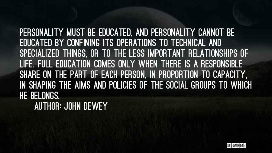 Aims In Life Quotes By John Dewey