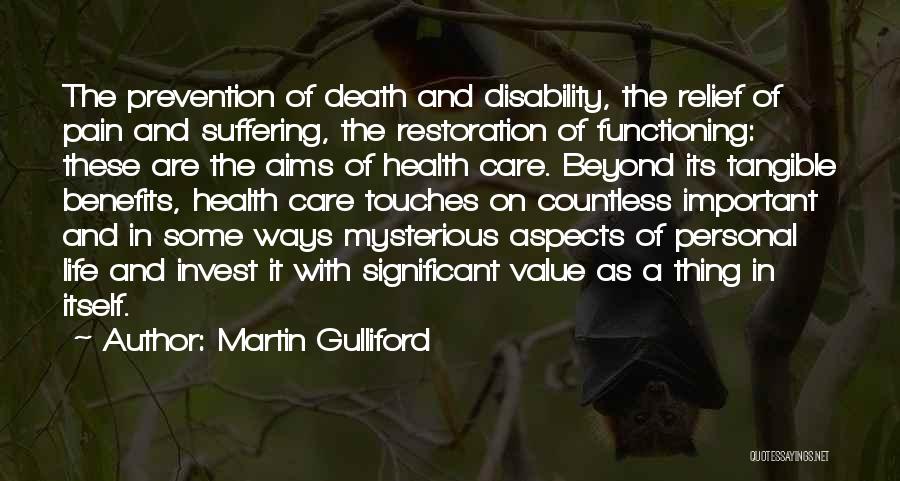 Aims In Life Quotes By Martin Gulliford