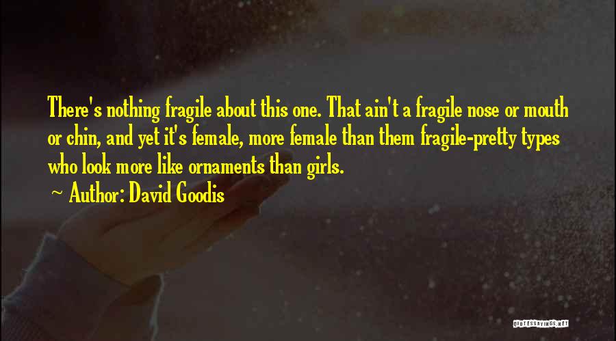 Ain Nothing Like Quotes By David Goodis