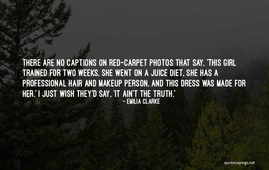 Ain T That The Truth Quotes By Emilia Clarke Ain T That The Truth Quotes By Emilia Clarke