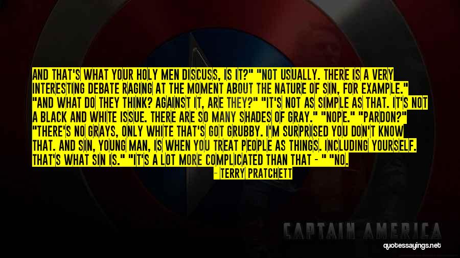 Ain T That The Truth Quotes By Terry Pratchett Ain T That The Truth Quotes By Terry Pratchett