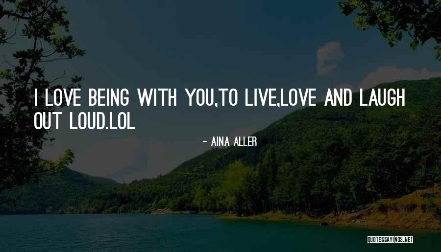 Aina I Quotes By Aina Aller Aina I Quotes By Aina Aller