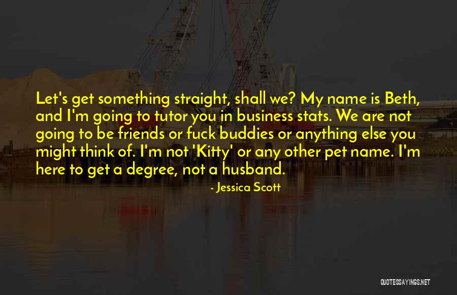Aina U Jurskola Quotes By Jessica Scott Aina U Jurskola Quotes By Jessica Scott