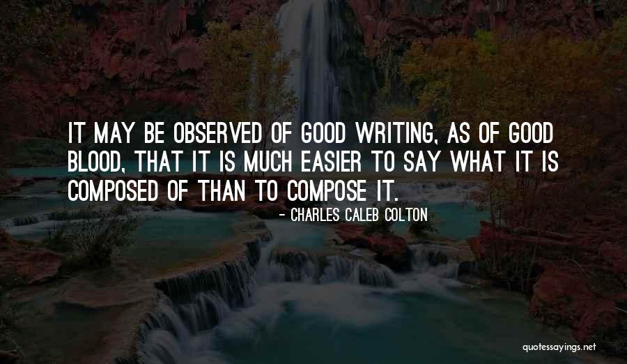 Ainaring Quotes By Charles Caleb Colton Ainaring Quotes By Charles Caleb Colton