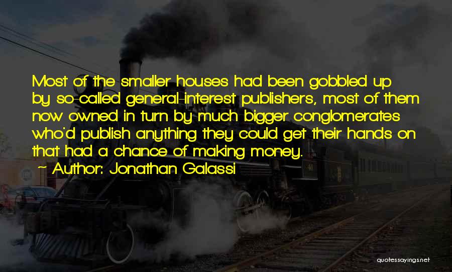 Ainars Bumbieris Quotes By Jonathan Galassi