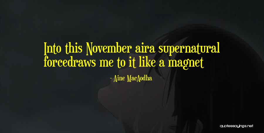 Aine MacAodha Quotes 1001373
