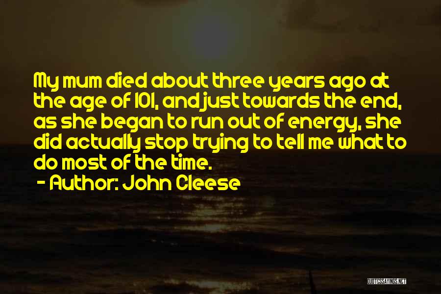 Aingeal Grehan Quotes By John Cleese