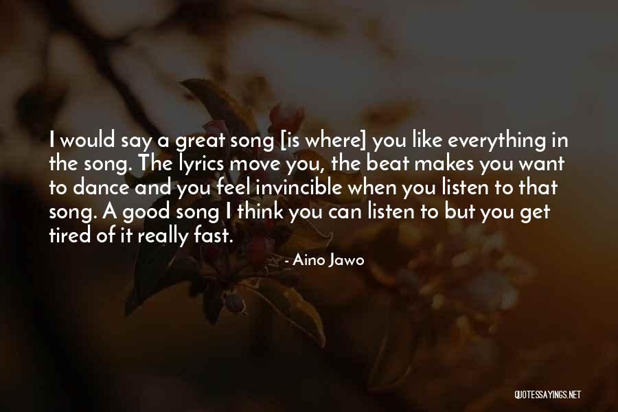 Aino Jawo Quotes 1027158