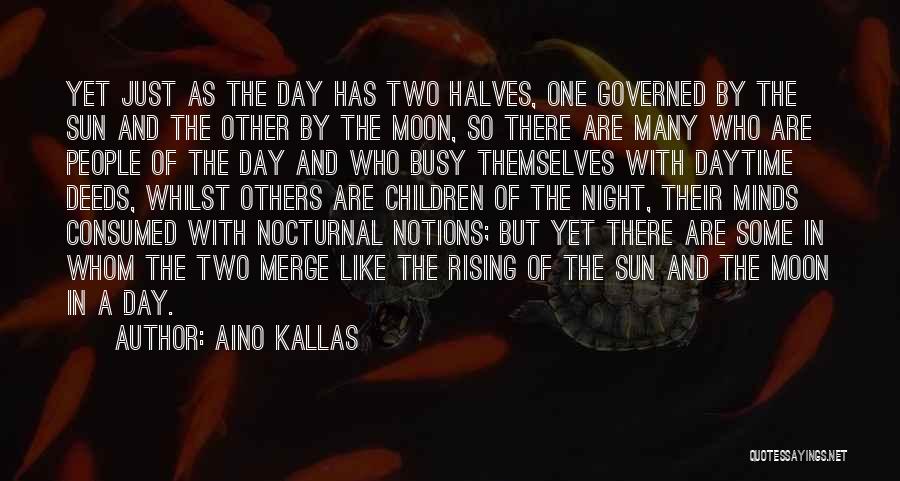 Aino Kallas Quotes 644133