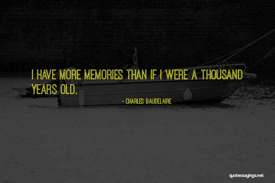 Ainsi Que Quotes By Charles Baudelaire Ainsi Que Quotes By Charles Baudelaire