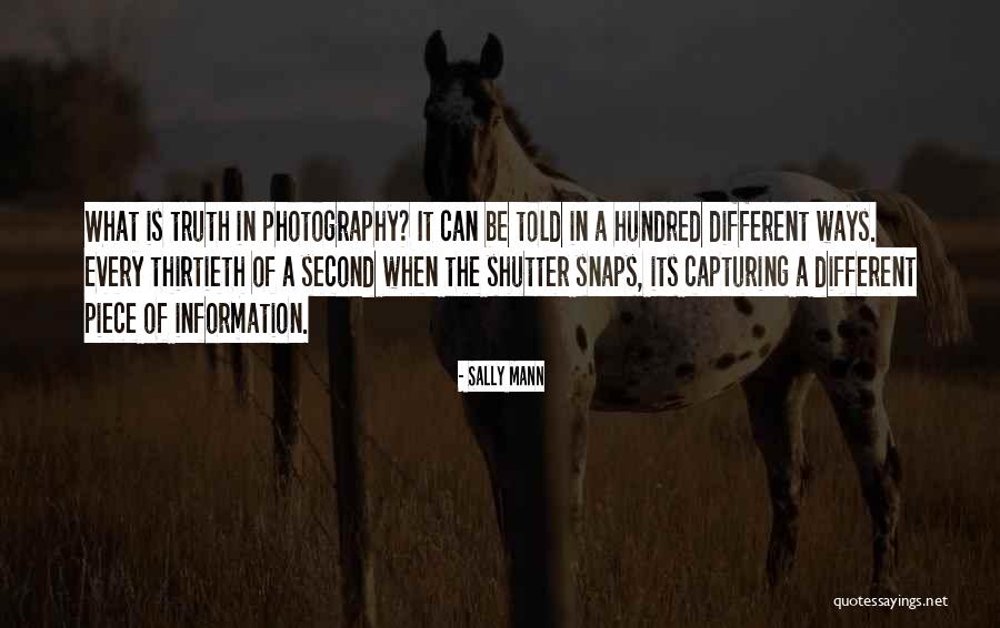 Ainslee Fox Quotes By Sally Mann Ainslee Fox Quotes By Sally Mann