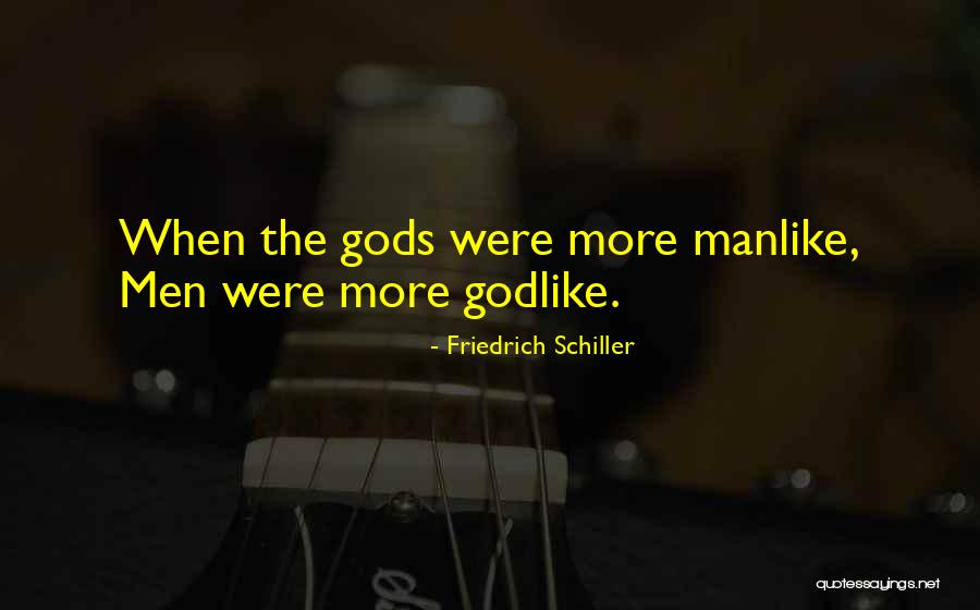 Ainsleigh Mitchell Quotes By Friedrich Schiller Ainsleigh Mitchell Quotes By Friedrich Schiller