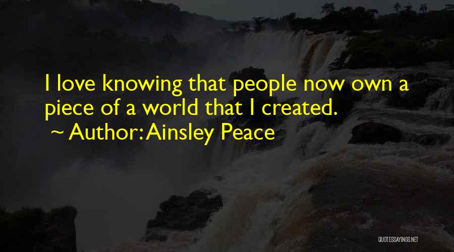 Ainsley Peace Quotes 1553625