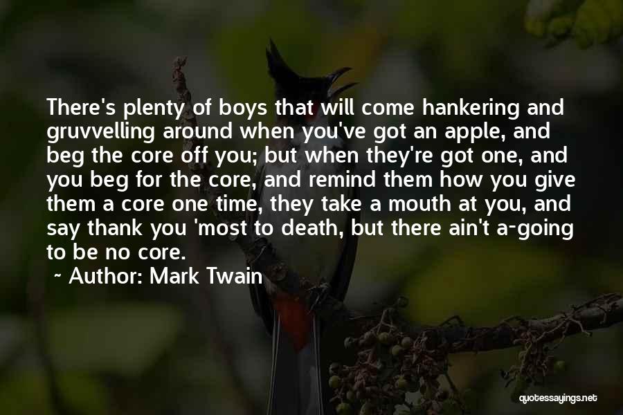 Ain't Got Time Quotes By Mark Twain