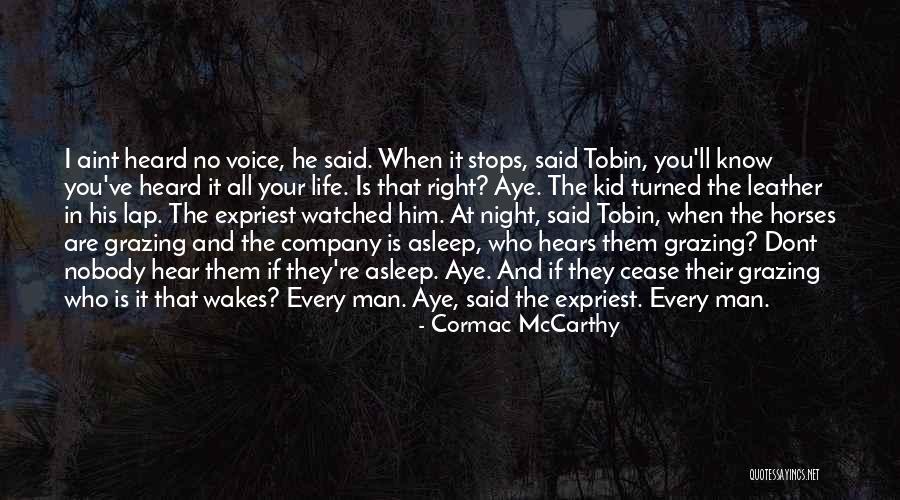 Aint It Quotes By Cormac McCarthy Aint It Quotes By Cormac McCarthy