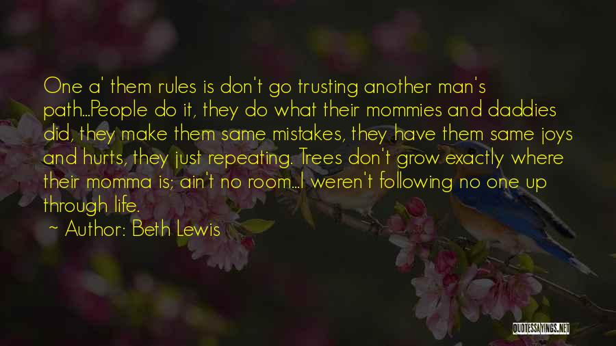 Ain't No Man Quotes By Beth Lewis