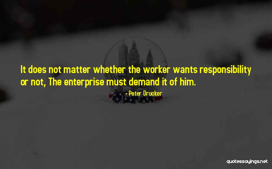 Aint Worried Bout Nothin Quotes By Peter Drucker Aint Worried Bout Nothin Quotes By Peter Drucker