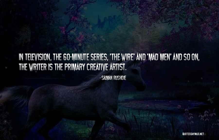 Aintree Catheter Quotes By Salman Rushdie Aintree Catheter Quotes By Salman Rushdie